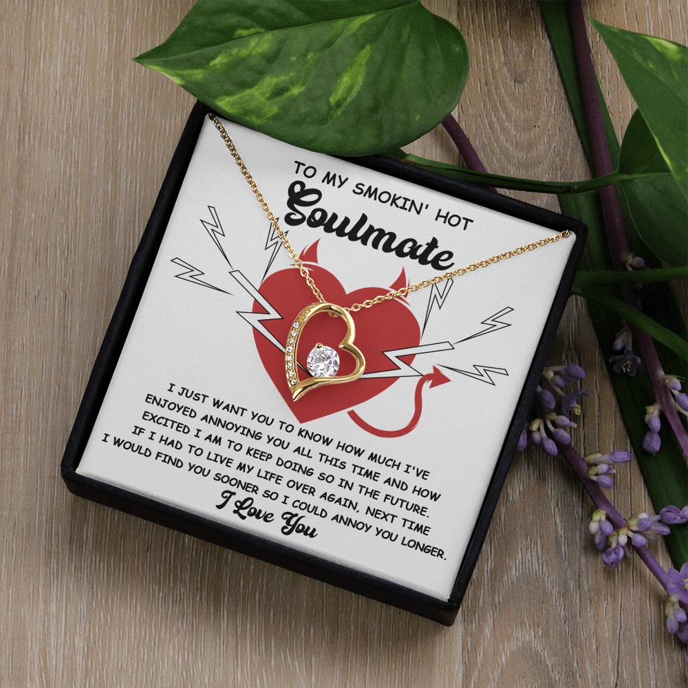 How Much I've Enjoyed Annoying You - Forever Love Necklace For Soulmate