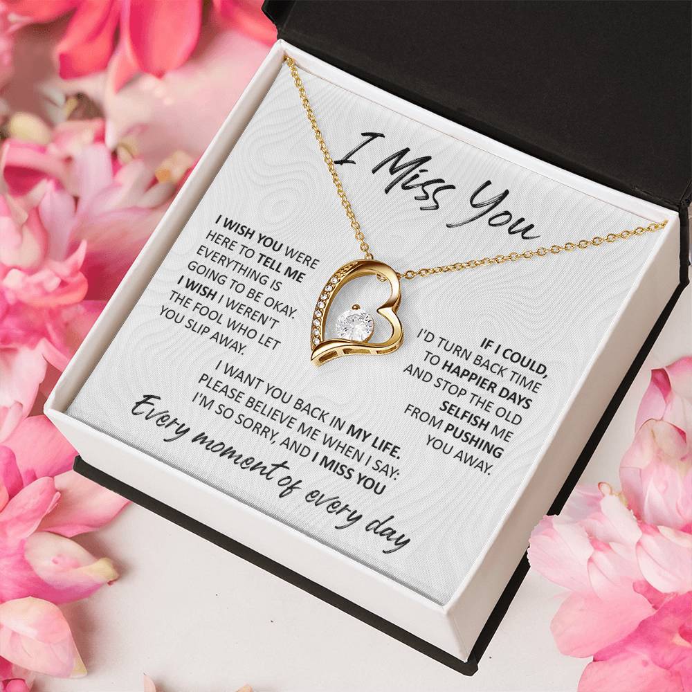 I Miss You - Forever Love Necklace For Your Special Someone