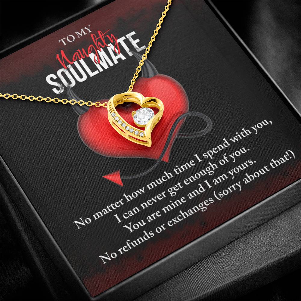 No Refunds Or Exchanges! - Forever Love Necklace For Your (Naughty) Soulmate