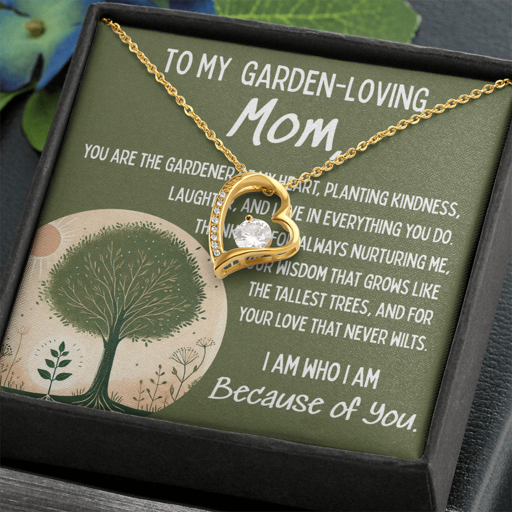 To My Garden-Loving Mom โ Forever Love Necklace with Heartfelt Message