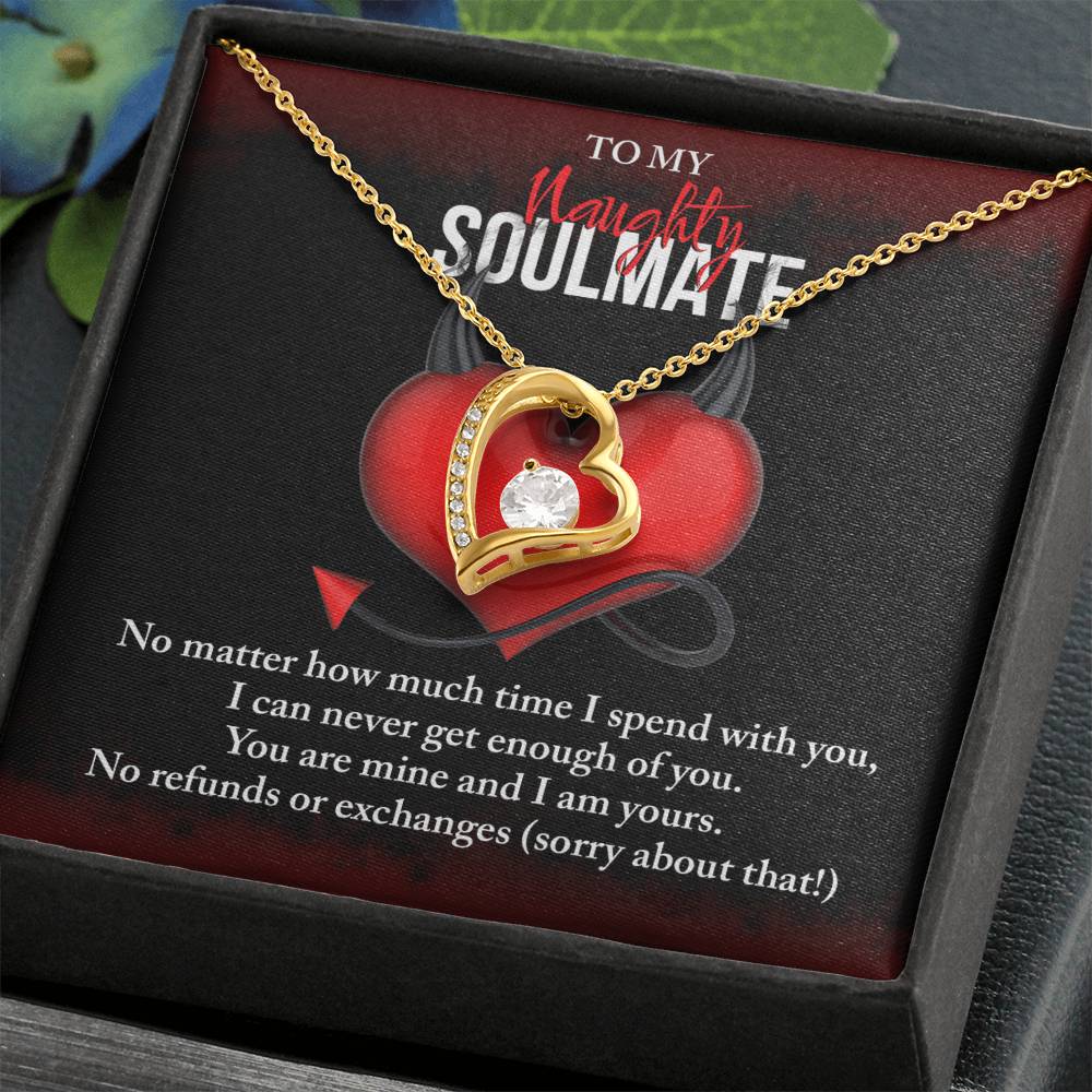 No Refunds Or Exchanges! - Forever Love Necklace For Your (Naughty) Soulmate