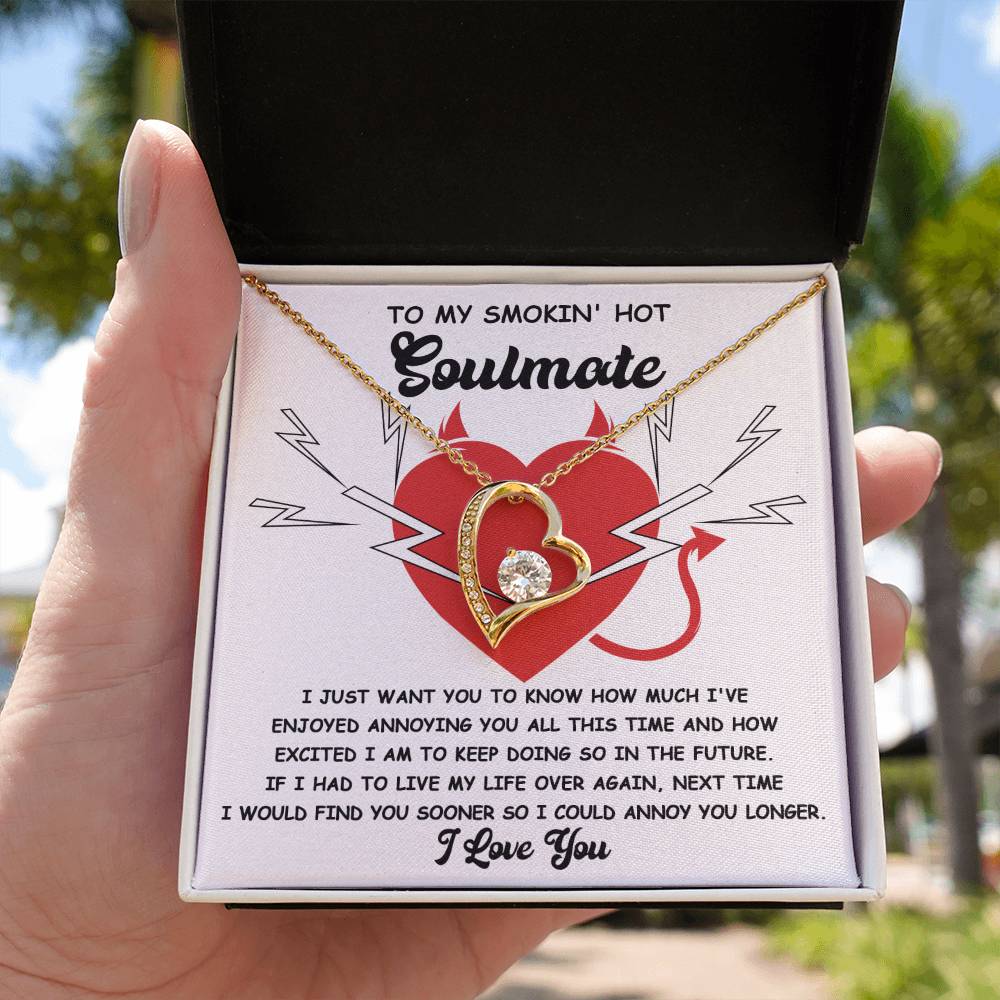 How Much I've Enjoyed Annoying You - Forever Love Necklace For Soulmate
