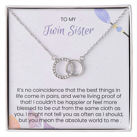 Twin Sister - Perfect Pair Necklace For Sister