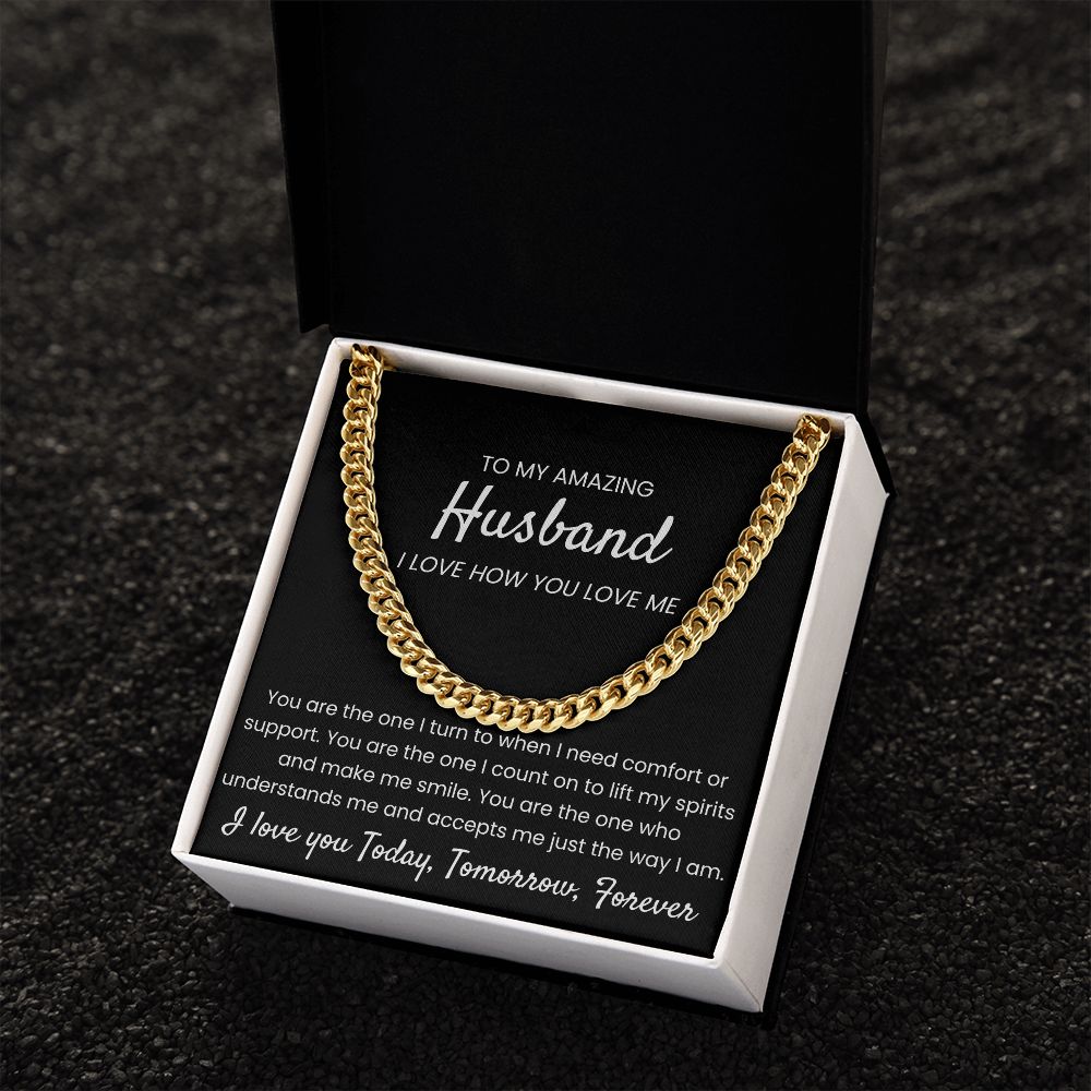 I Love How You Love Me - Length Adjustable Cuban Link Chain for Husband