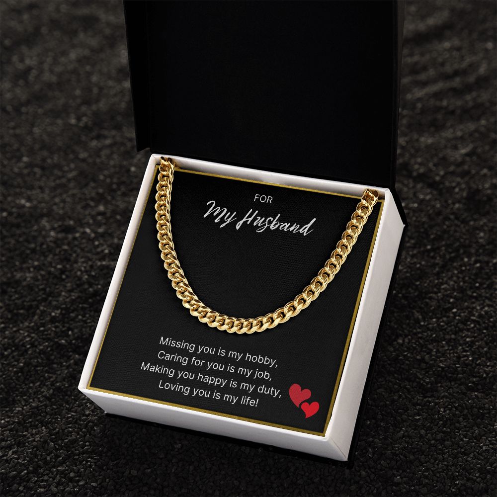 Loving You Is My Life - Cuban Link Chain For Husband