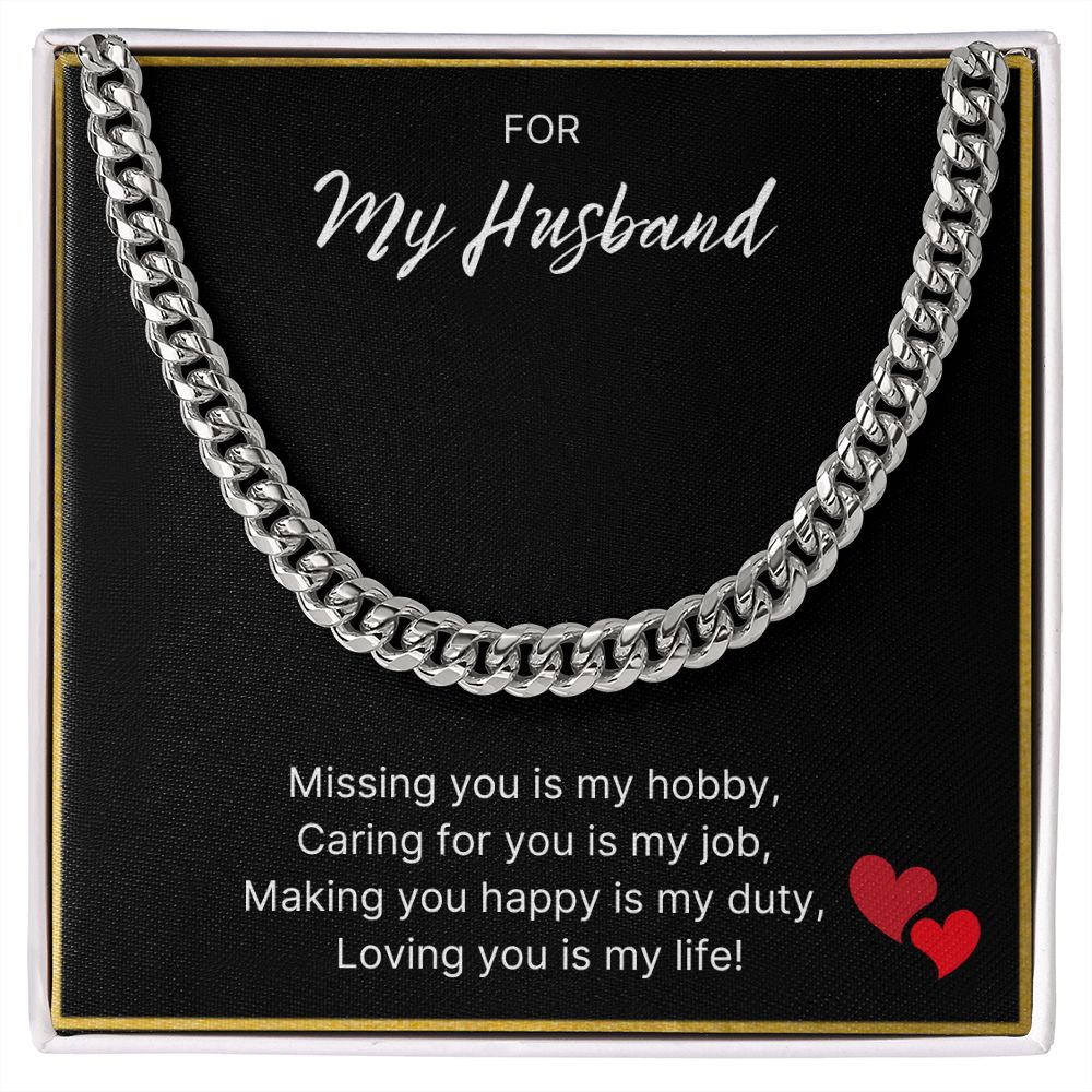 Loving You Is My Life - Cuban Link Chain For Husband