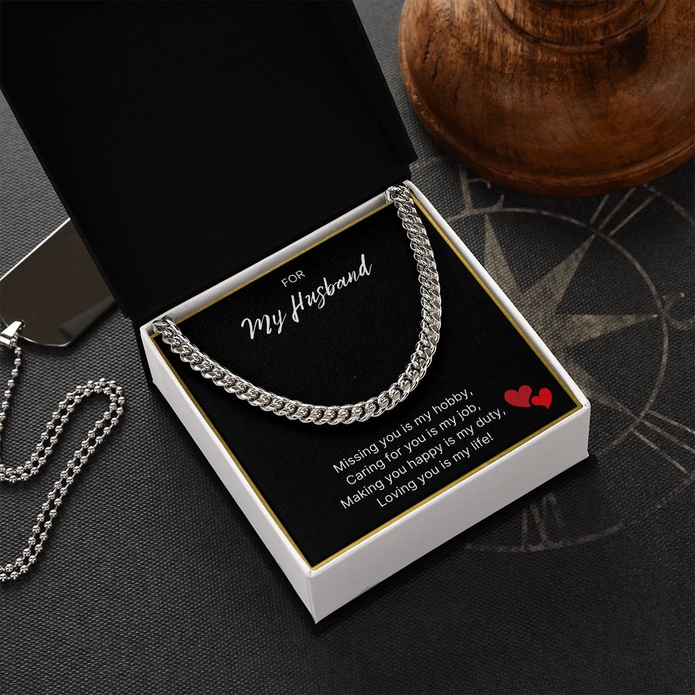 Loving You Is My Life - Cuban Link Chain For Husband