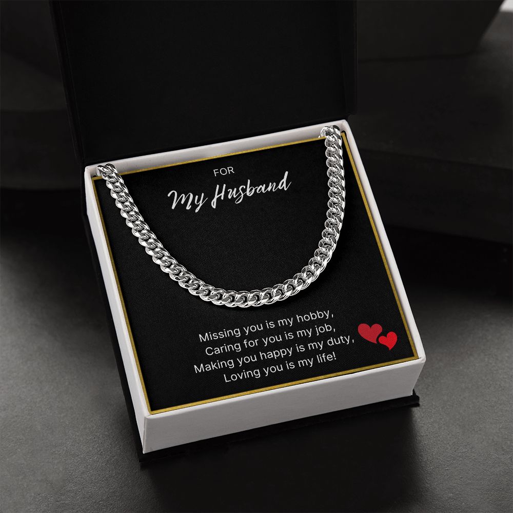 Loving You Is My Life - Cuban Link Chain For Husband