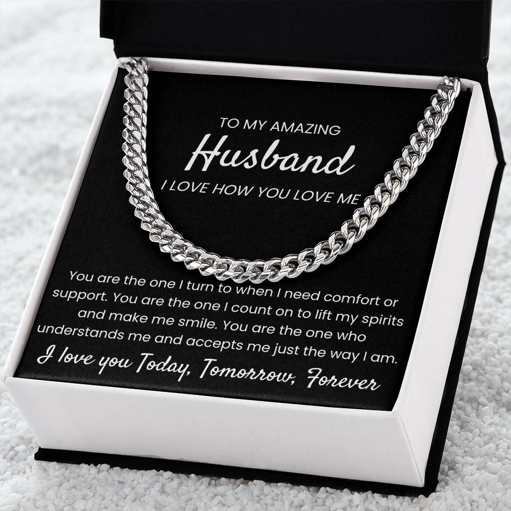 I Love How You Love Me - Length Adjustable Cuban Link Chain for Husband
