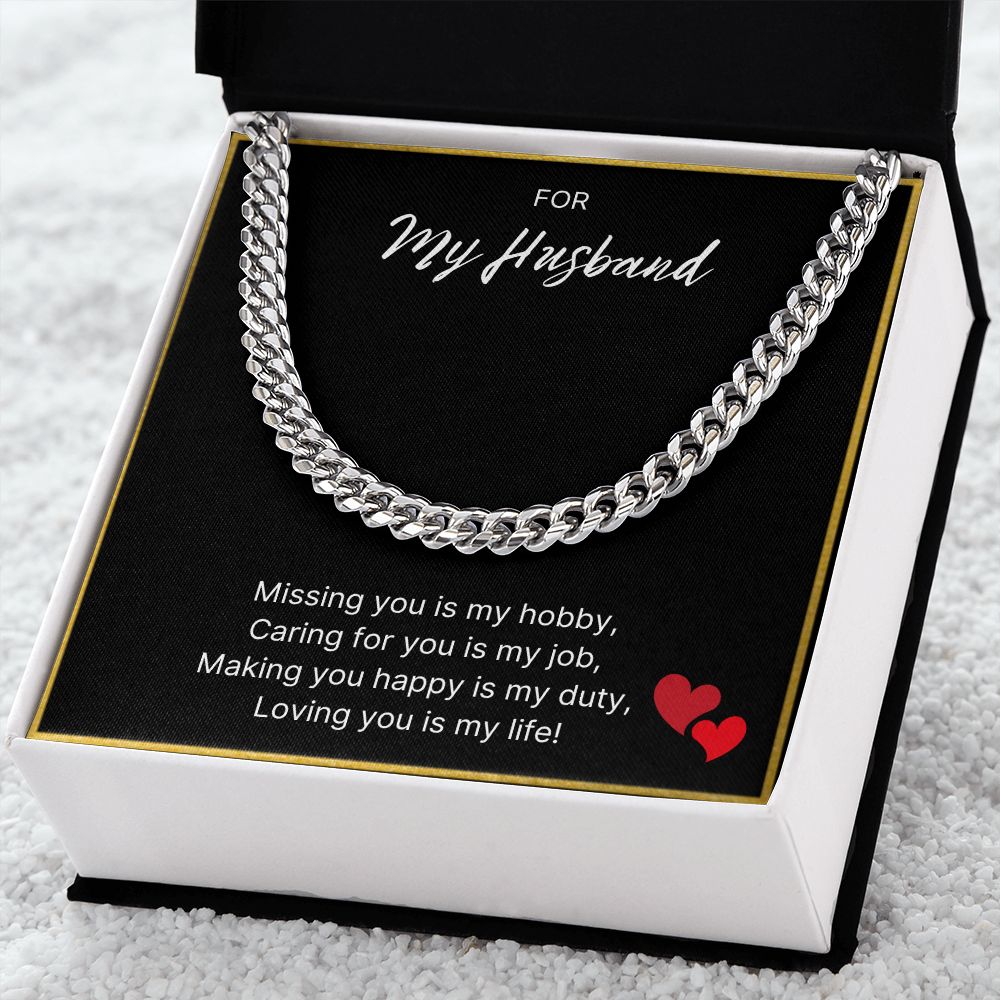 Loving You Is My Life - Cuban Link Chain For Husband
