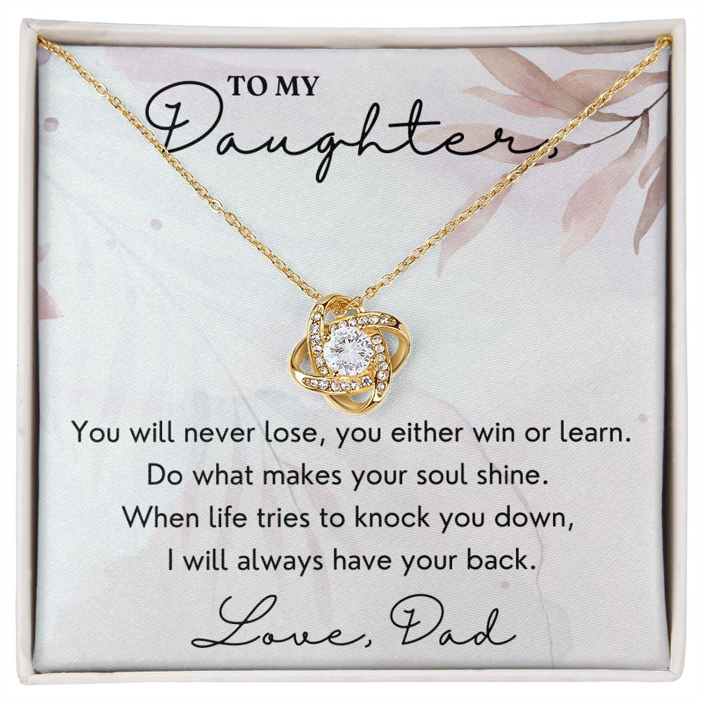 Always Have Your Back - Love Knot Necklace For Daughter