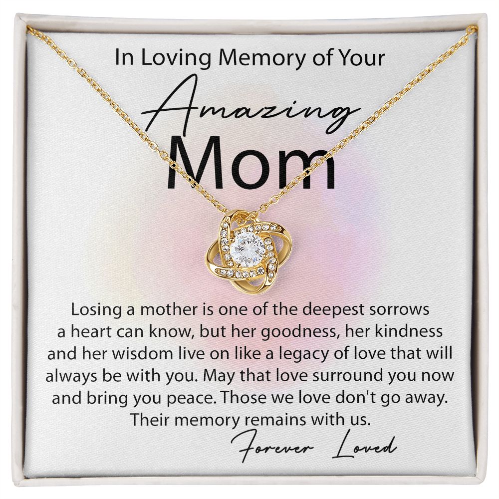 Love Knot Necklace In Memory Of Mom