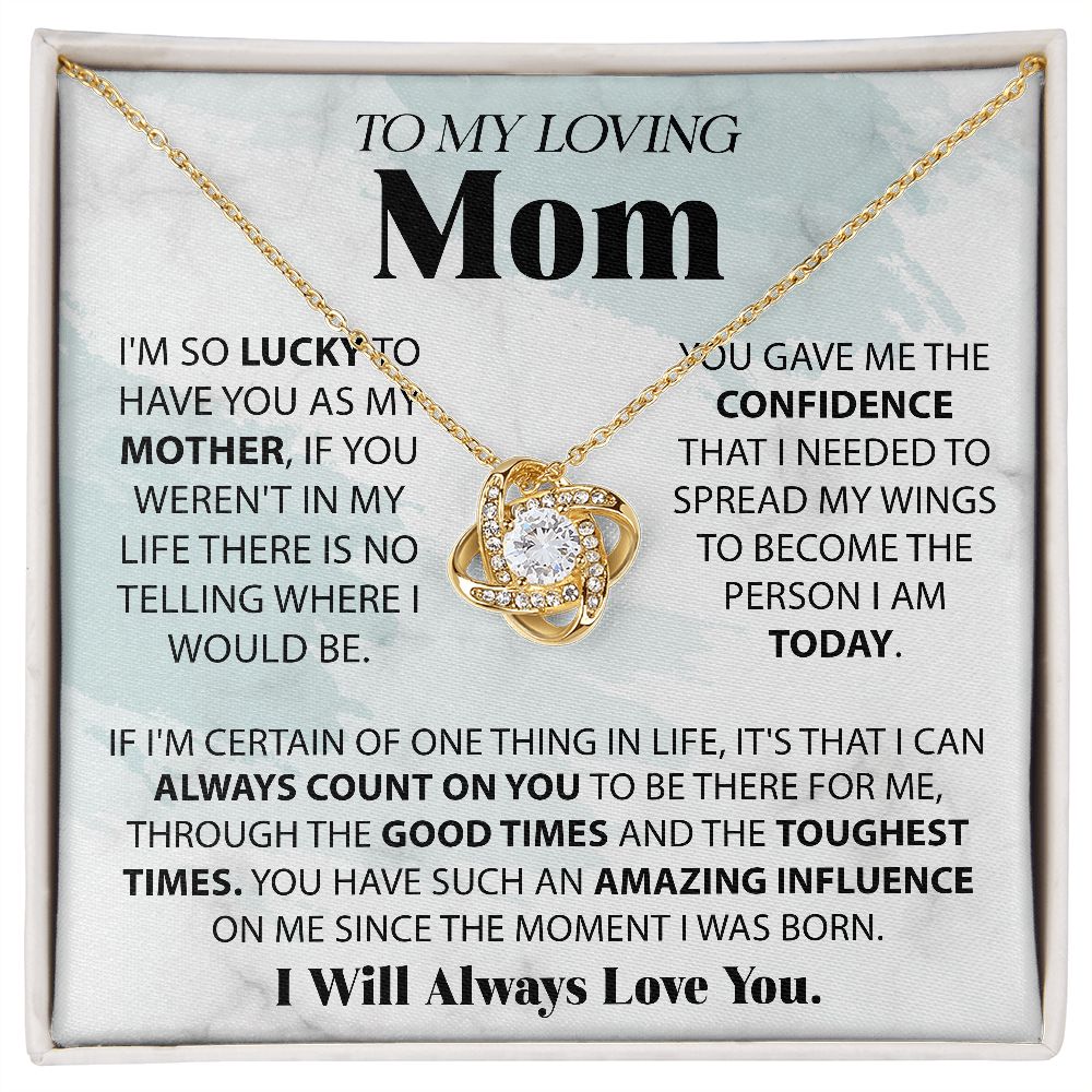 Lucky To Have You - Love Knot Necklace For Mom