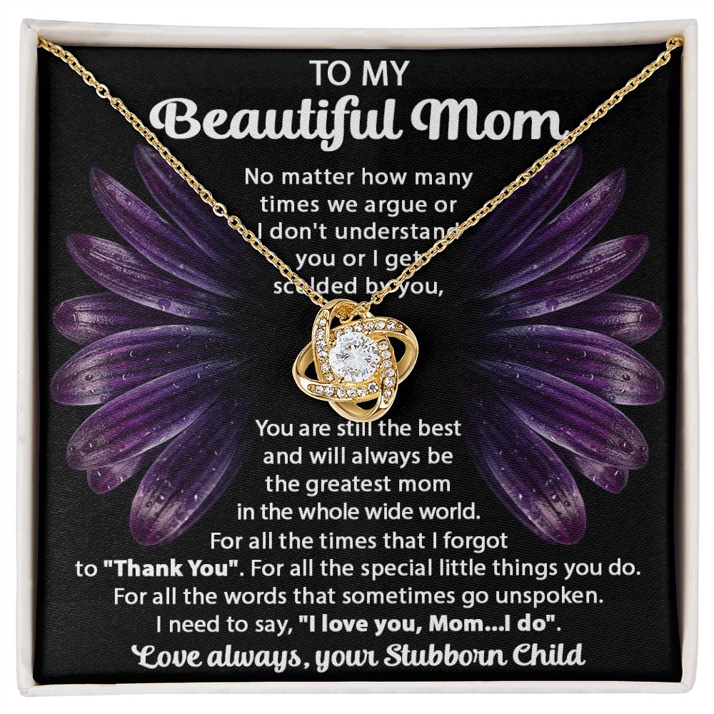 Your Stubborn Child - Love Knot Necklace For Mom