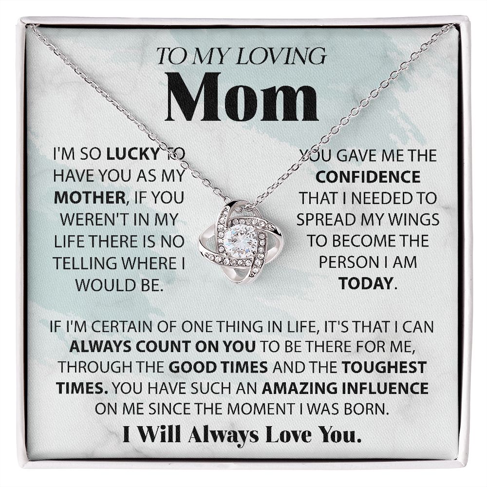 Lucky To Have You - Love Knot Necklace For Mom