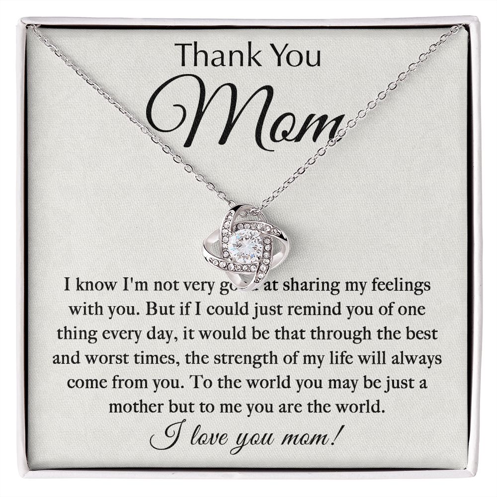 Strength Of My Life - Love Knot Necklace For Mom