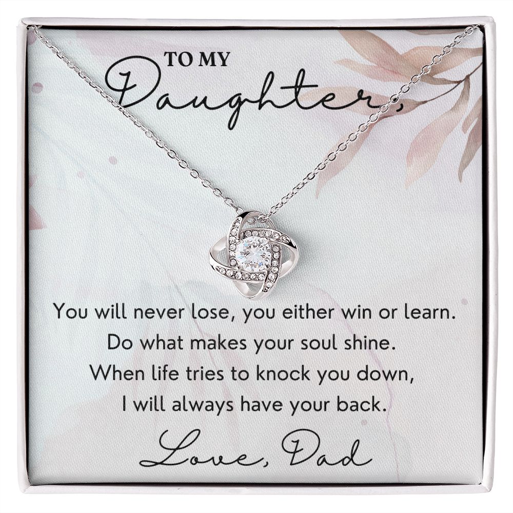 Always Have Your Back - Love Knot Necklace For Daughter
