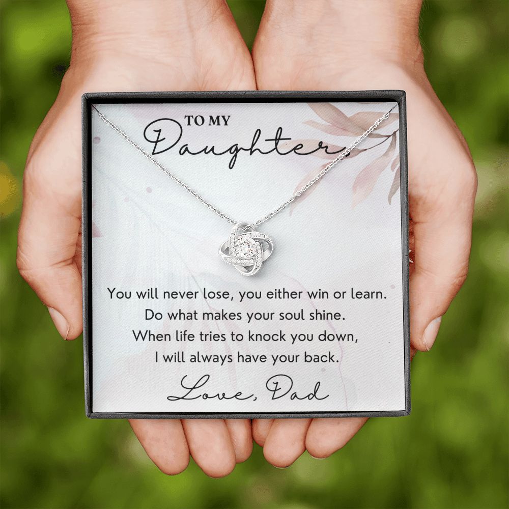 Always Have Your Back - Love Knot Necklace For Daughter