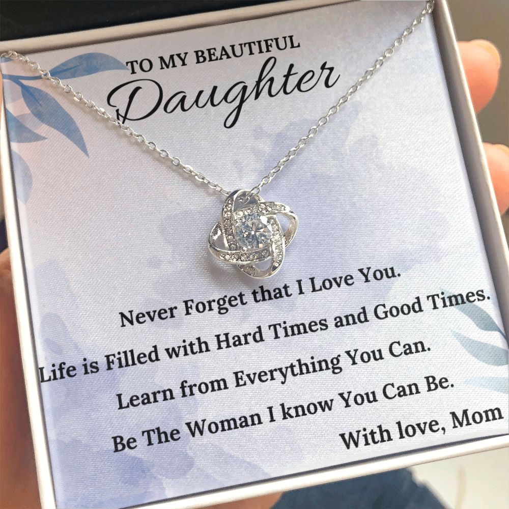 Never Forget that I Love You - Love Knot Necklace For Daughter
