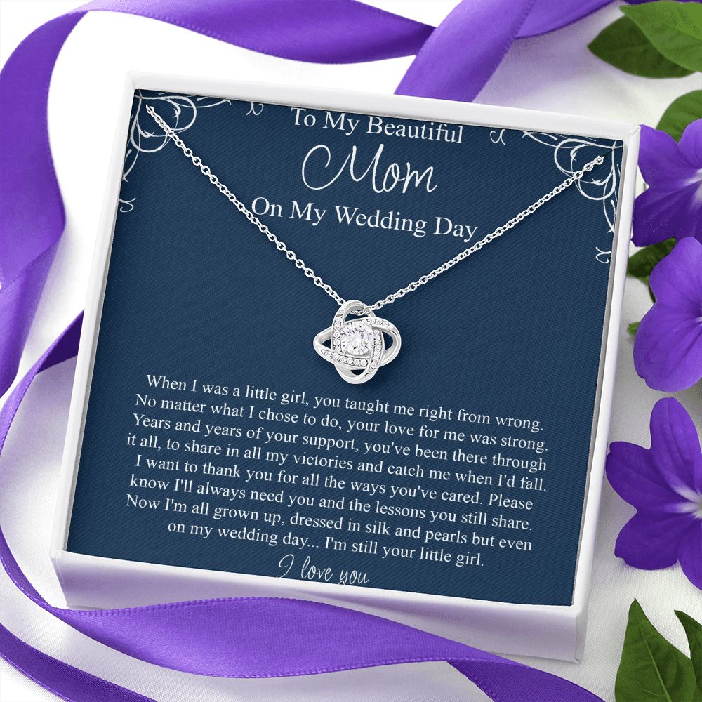 To My Beautiful Mom On My Wedding Day - Love Knot Pendant Necklace