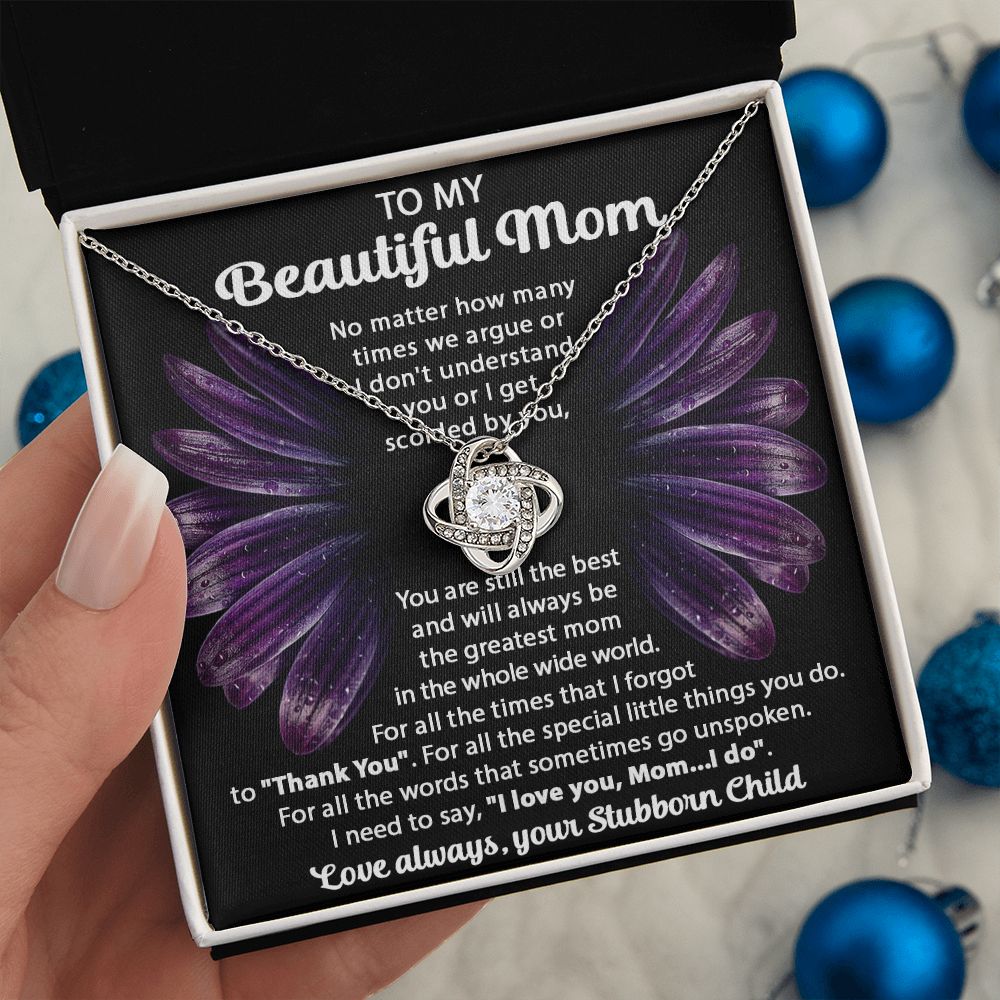 Your Stubborn Child - Love Knot Necklace For Mom