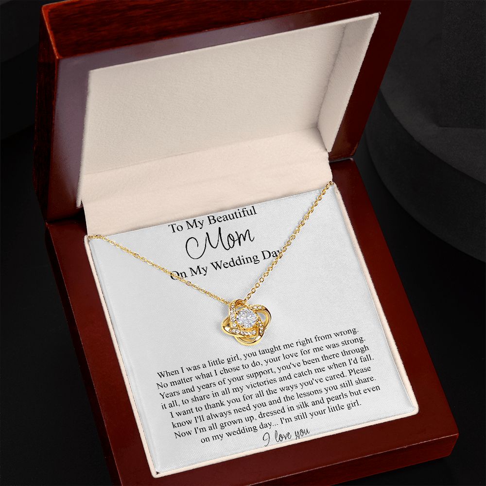 To My Beautiful Mom On My Wedding Day - Love Knot Pendant Necklace