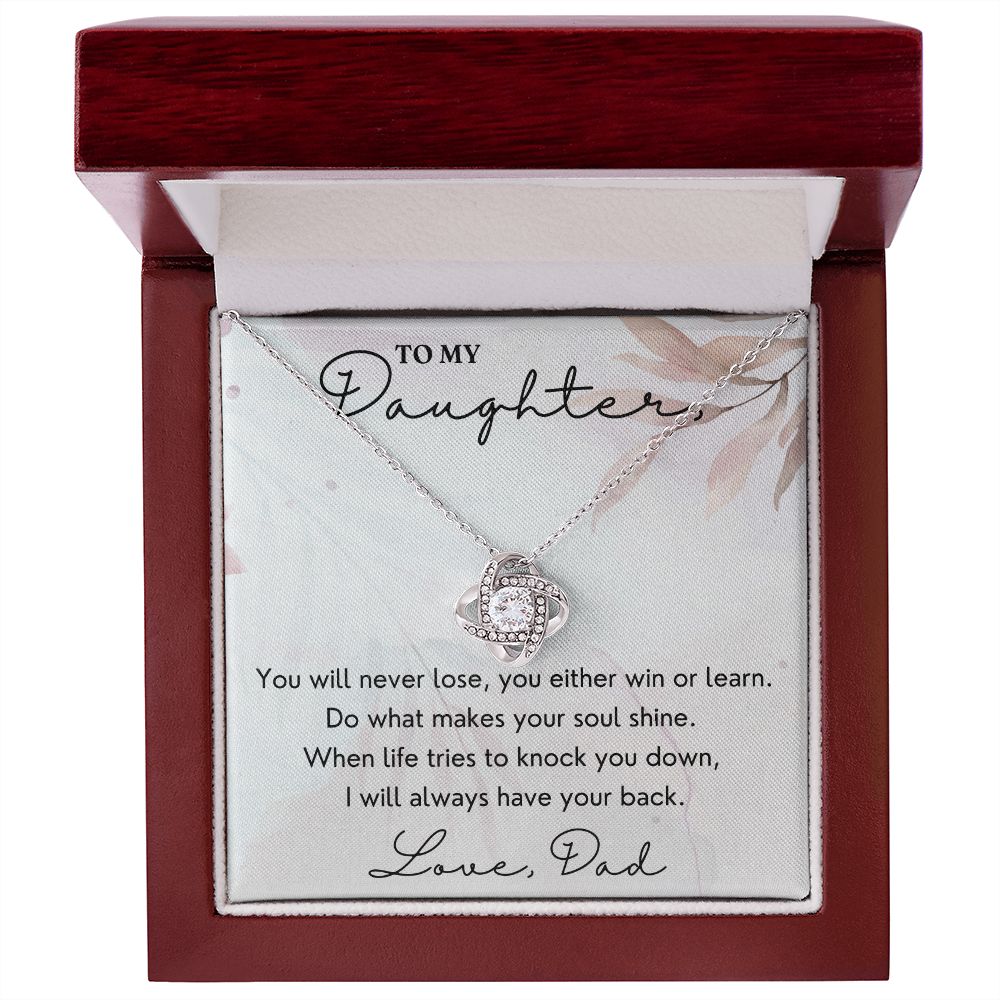 Always Have Your Back - Love Knot Necklace For Daughter