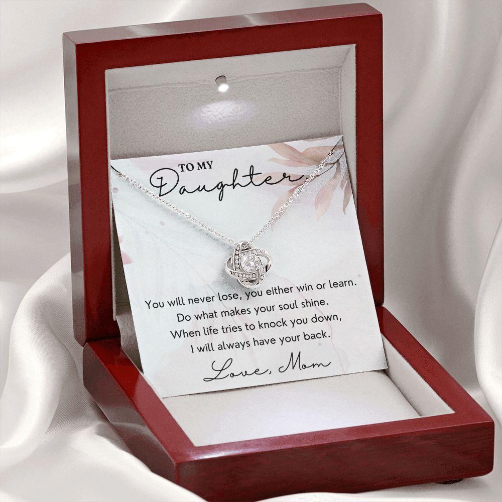 You Either Win Or Learn - Love Knot Necklace For Daughter