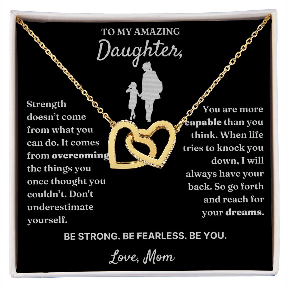 Be Fearless - Interlocking Hearts Necklace For Daughter