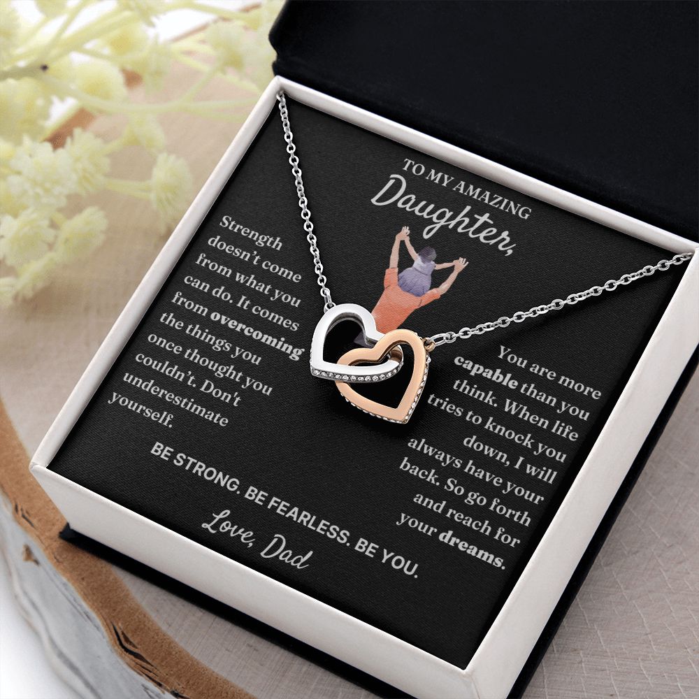 Don't Underestimate Yourself - Interlocking Hearts Necklace For Daughter