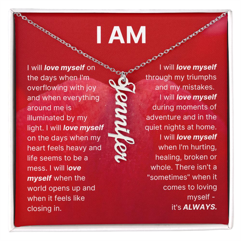 The "I am" Necklace - I Will Love Myself