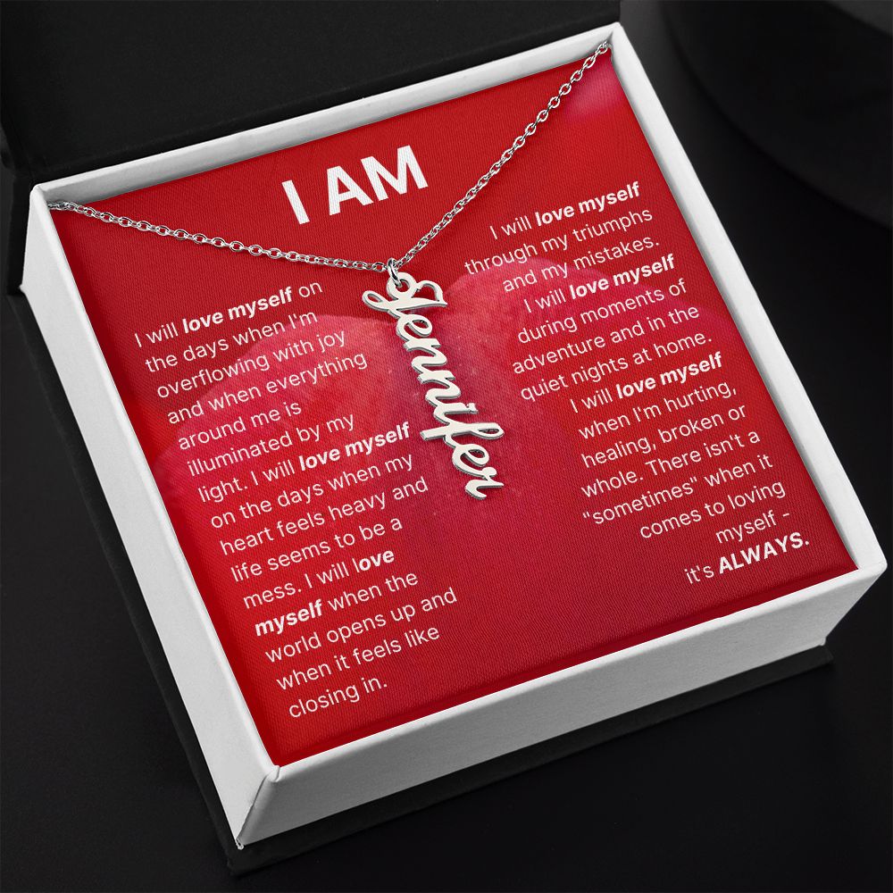 The "I am" Necklace - I Will Love Myself