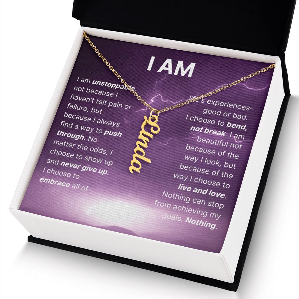 The "I Am" Necklace - I Am Unstoppable