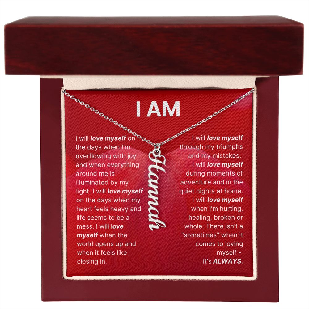 The "I am" Necklace - I Will Love Myself
