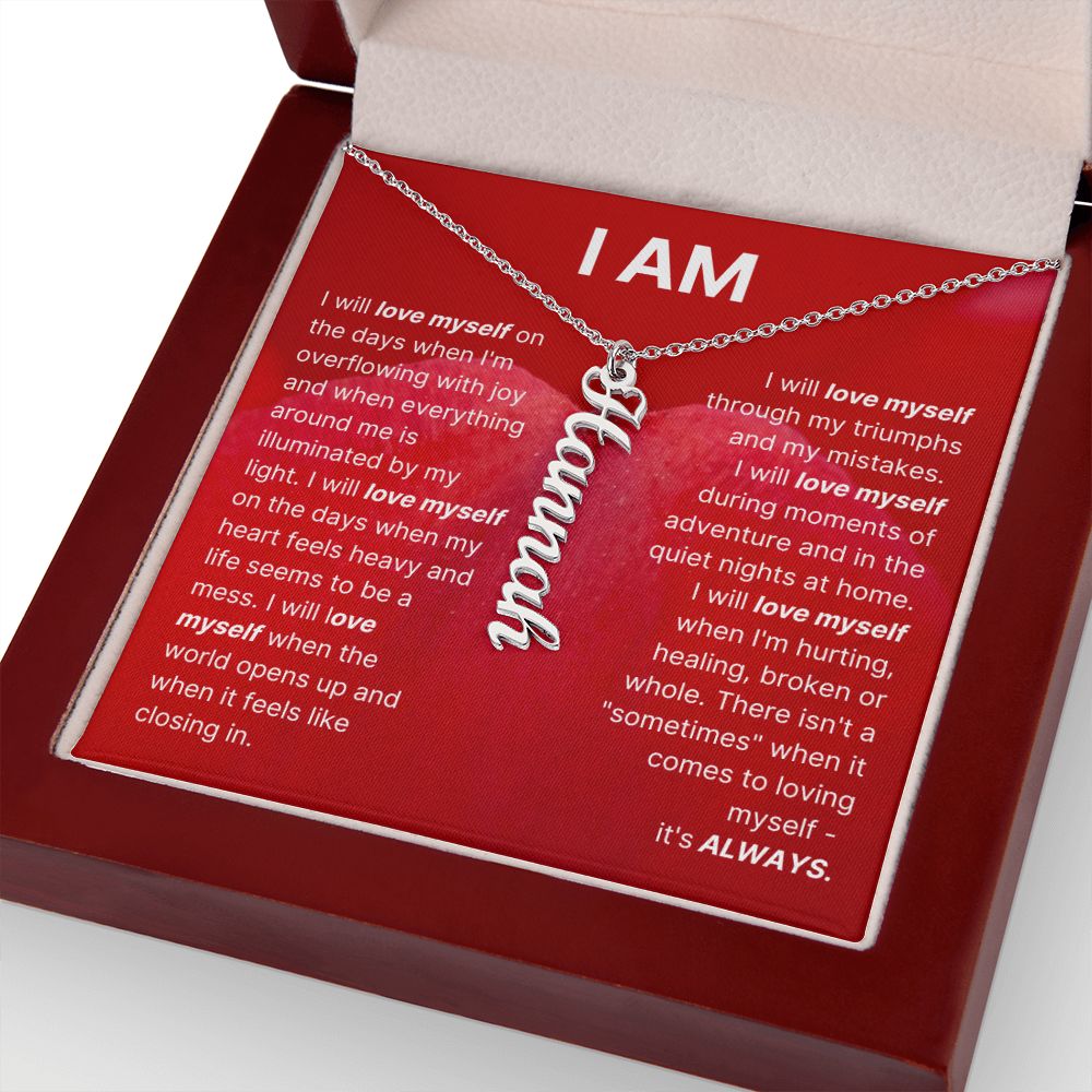 The "I am" Necklace - I Will Love Myself