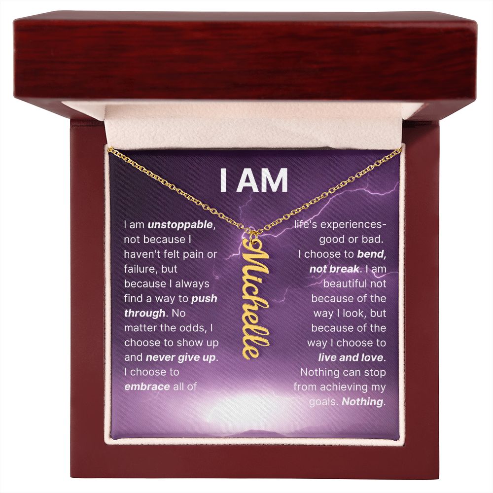 The "I Am" Necklace - I Am Unstoppable