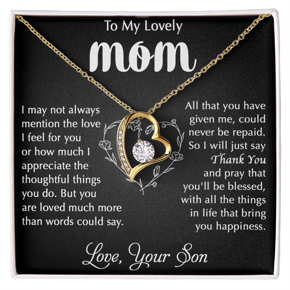 The Thoughtful Things You Do - Forever Love Necklace For Mom