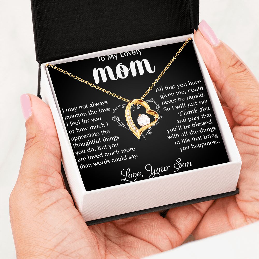 The Thoughtful Things You Do - Forever Love Necklace For Mom
