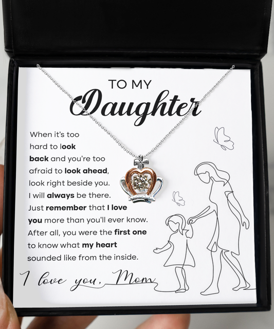 I Will Always Be There - Crown Pendant Necklace For Daughter