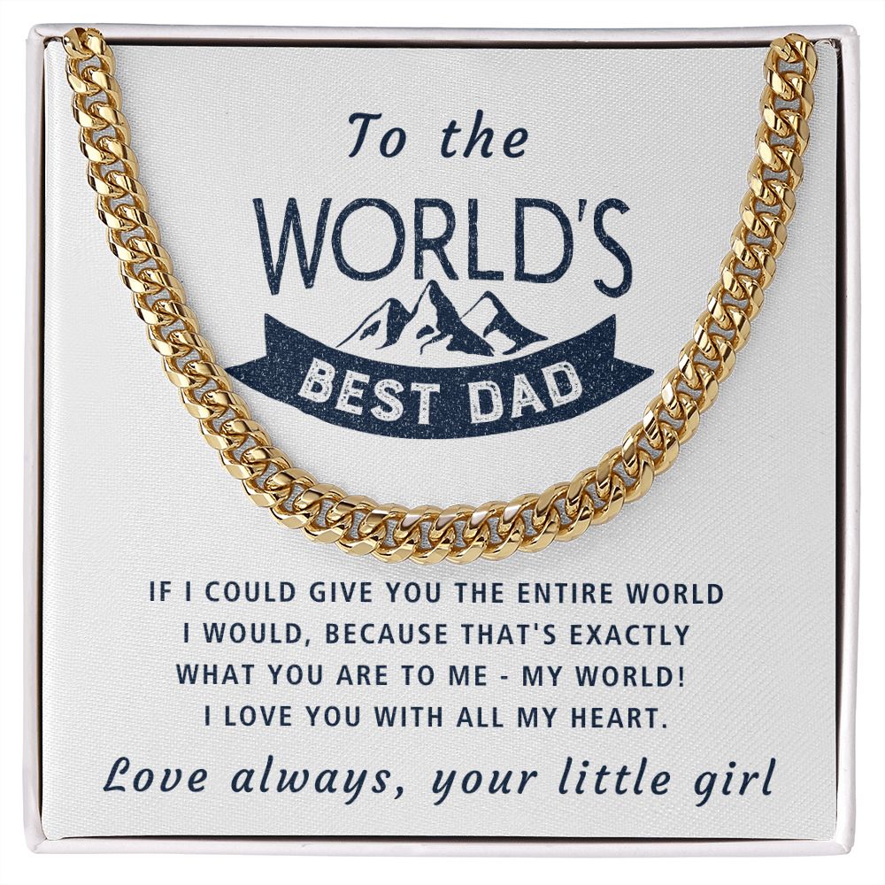 You Are My World - Length Adjustable Cuban Link Chain For Dad