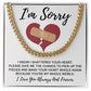 To Pick Up The Pieces - Length Adjustable Cuban Link Apology Chain