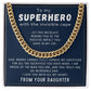 My Superhero - Length Adjustable Cuban Link Chain For Dad