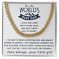 You Were Always There - Length Adjustable Cuban Link For Dad