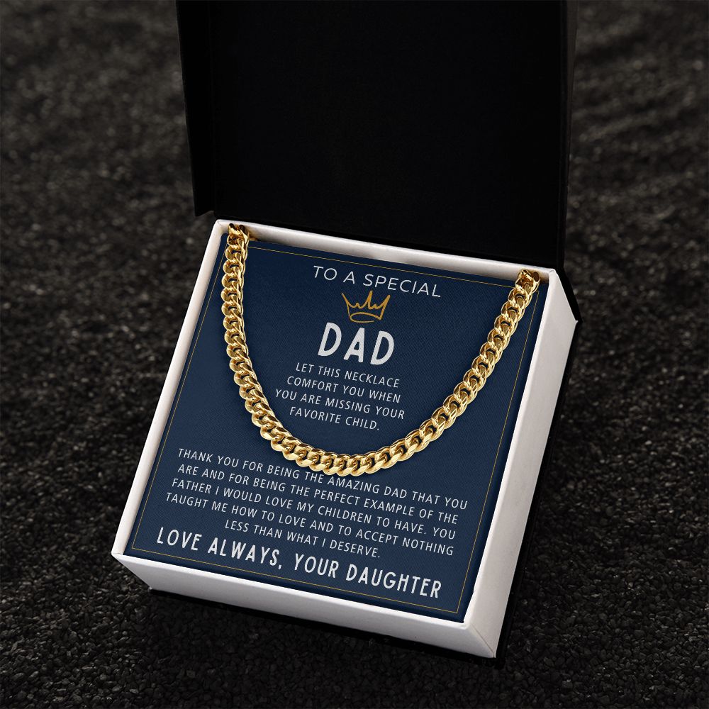 When You Are Missing Your Favorite Child - Length Adjustable Cuban Link Chain For Dad