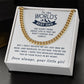 You're The One I Need - Length Adjustable Cuban Link Chain For Dad