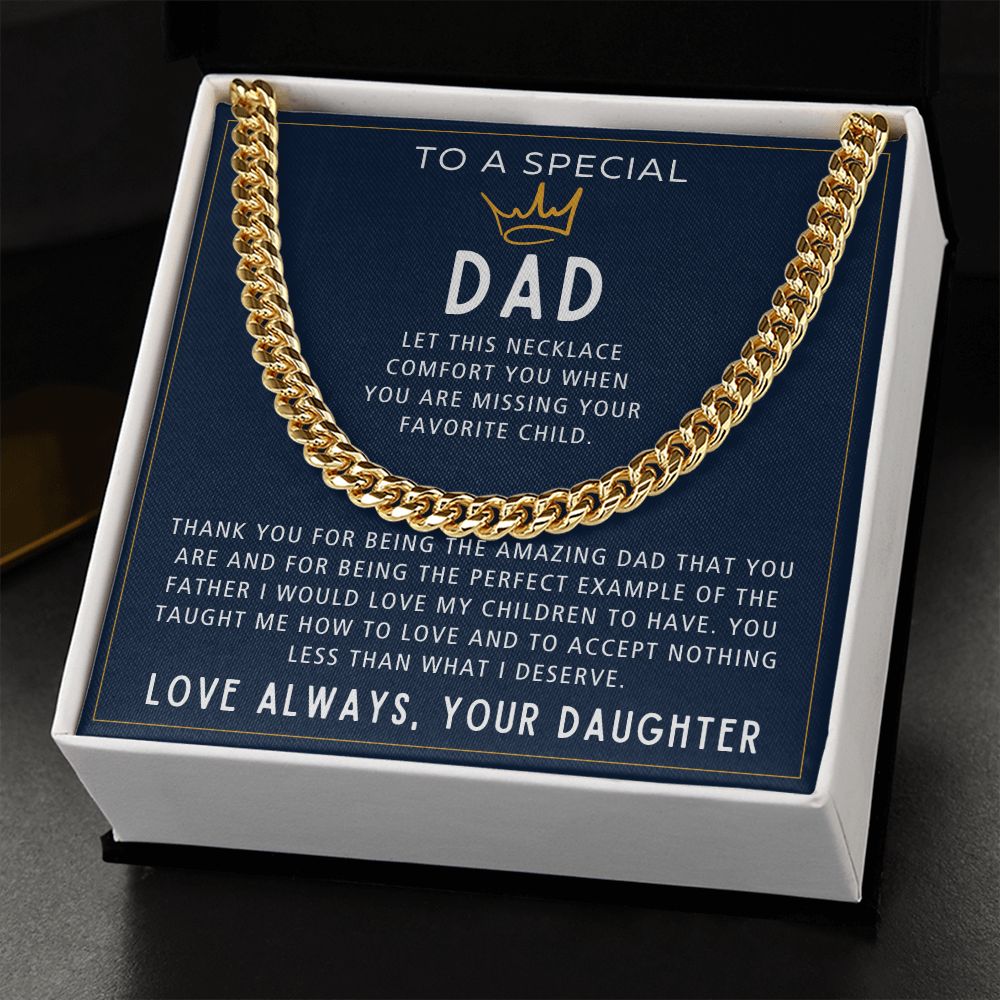 When You Are Missing Your Favorite Child - Length Adjustable Cuban Link Chain For Dad