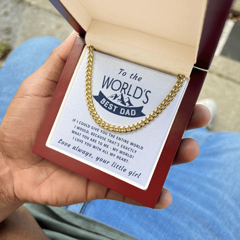 You Are My World - Length Adjustable Cuban Link Chain For Dad