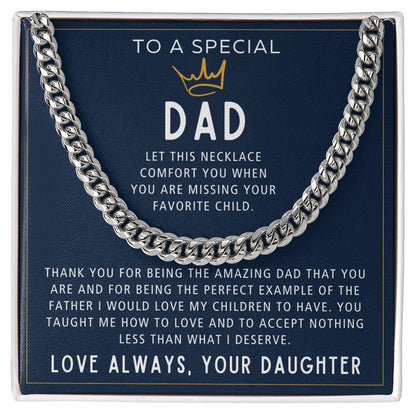 When You Are Missing Your Favorite Child - Length Adjustable Cuban Link Chain For Dad