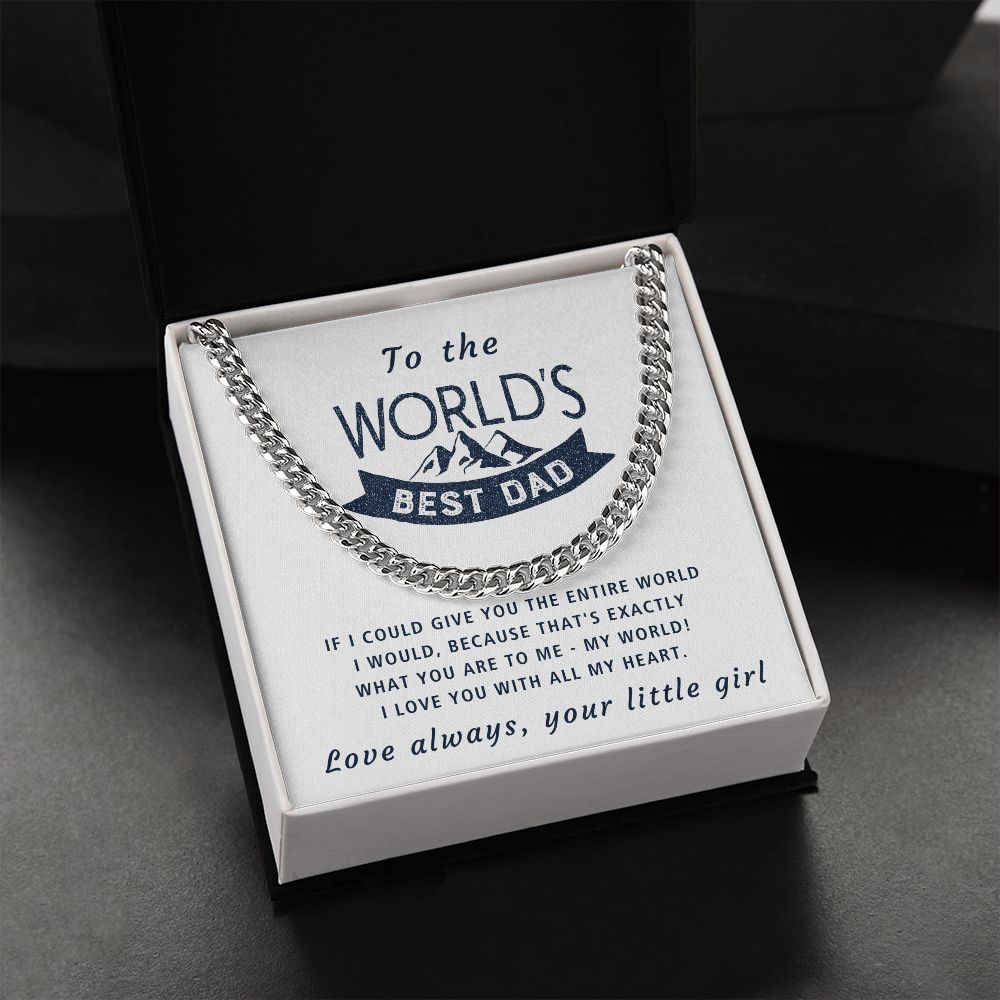 You Are My World - Length Adjustable Cuban Link Chain For Dad