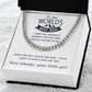 So Lucky To Have A Dad Like You - Length Adjustable Cuban Link Chain For Dad
